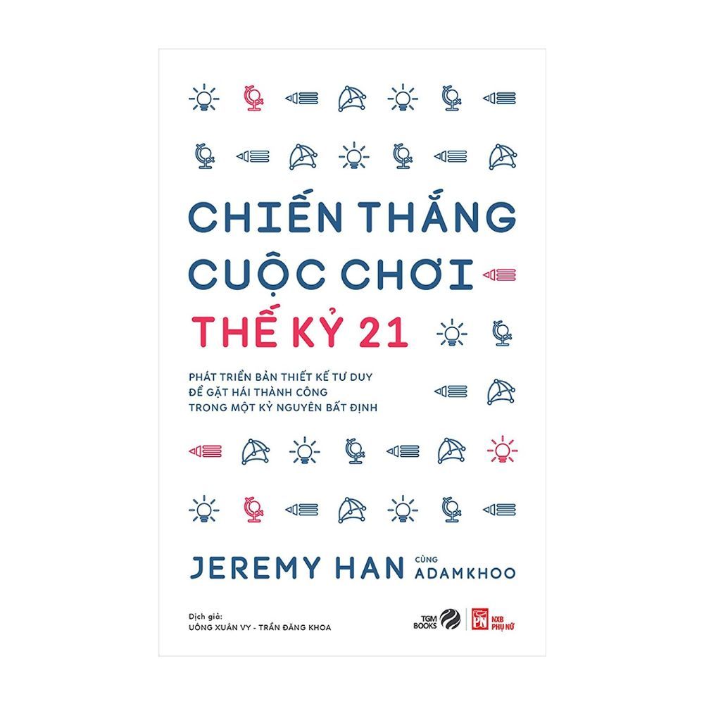 Chiến Thắng Cuộc Chơi Thế Kỷ 21