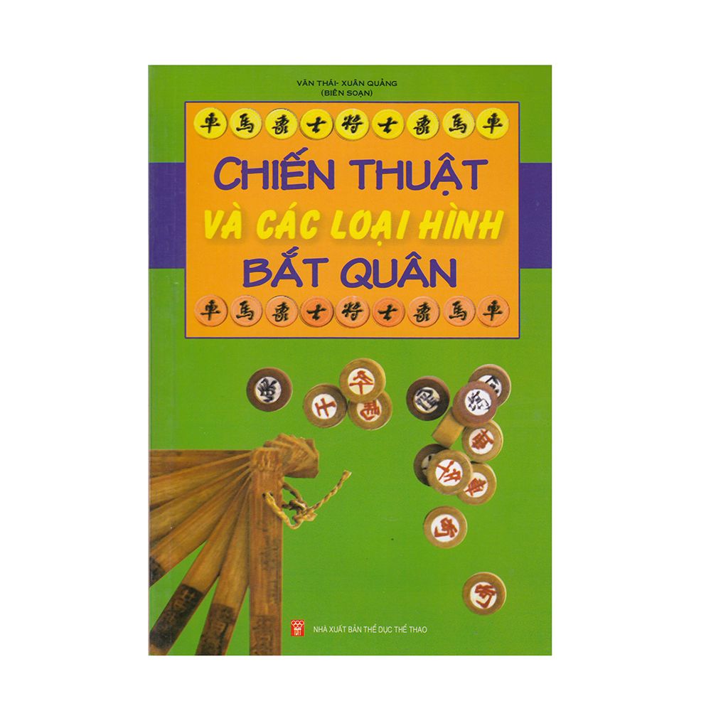 Chiến Thuật Và Các Loại Hình Bắt Quân