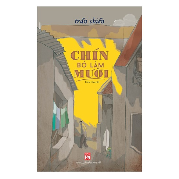 Chín Bỏ Làm Mười