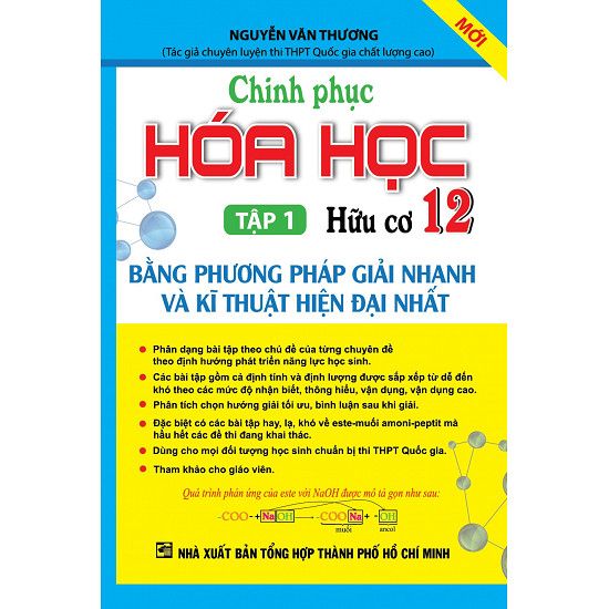 Chinh Phục Hóa Học Hữu Cơ Lớp 12 - Tập 1