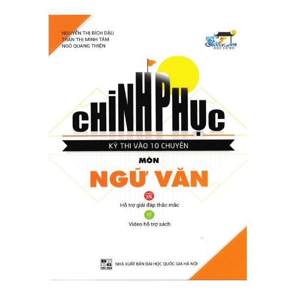 Chinh Phục Kỳ Thi Vào 10 Chuyên Môn Ngữ Văn