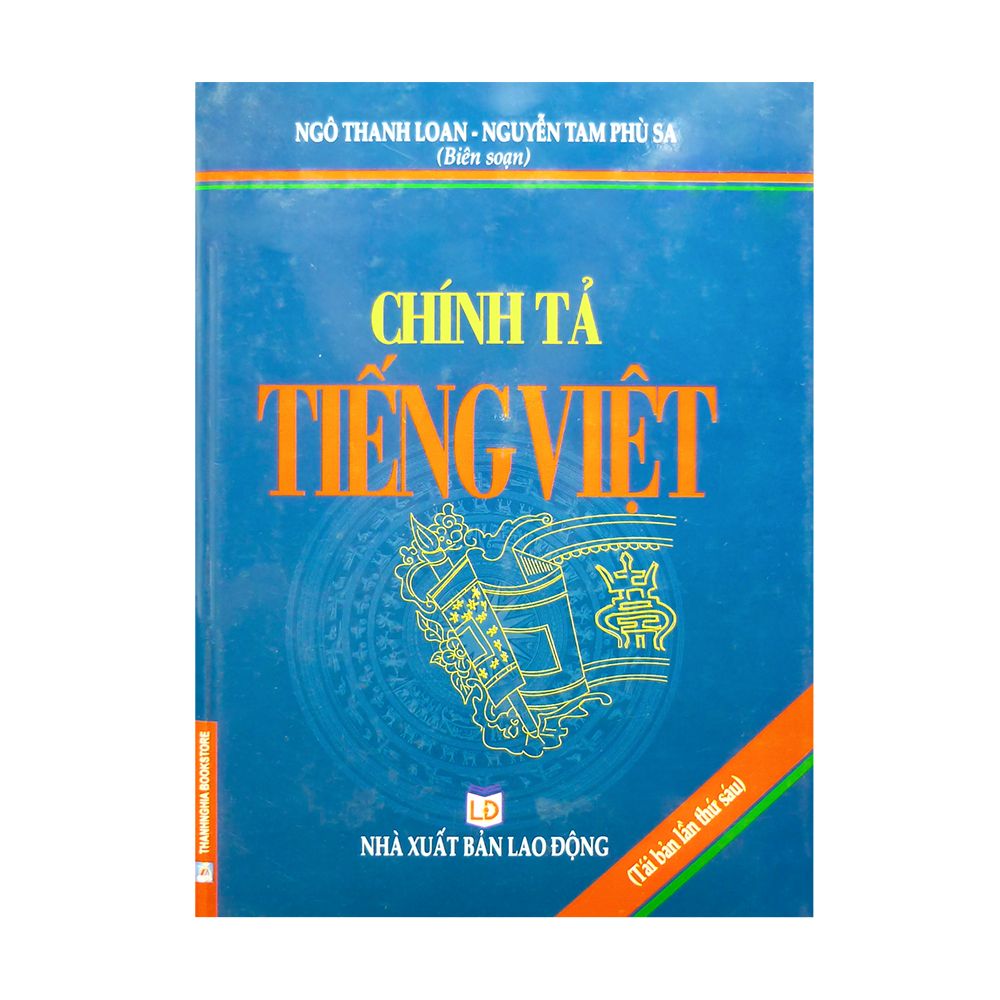 Chính Tả Tiếng Việt (NXB Lao Động)