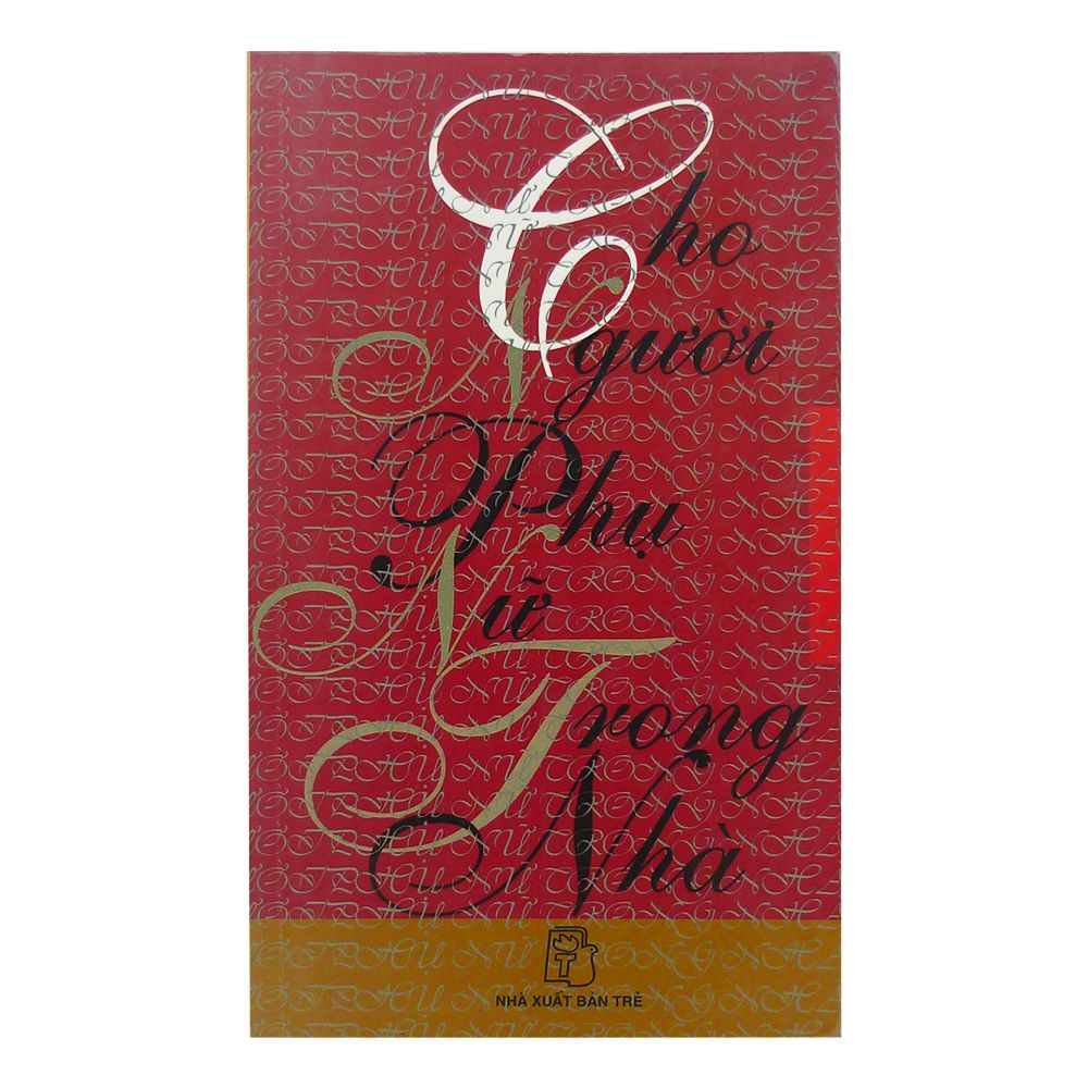 Cho Người Phụ Nữ Trong Nhà