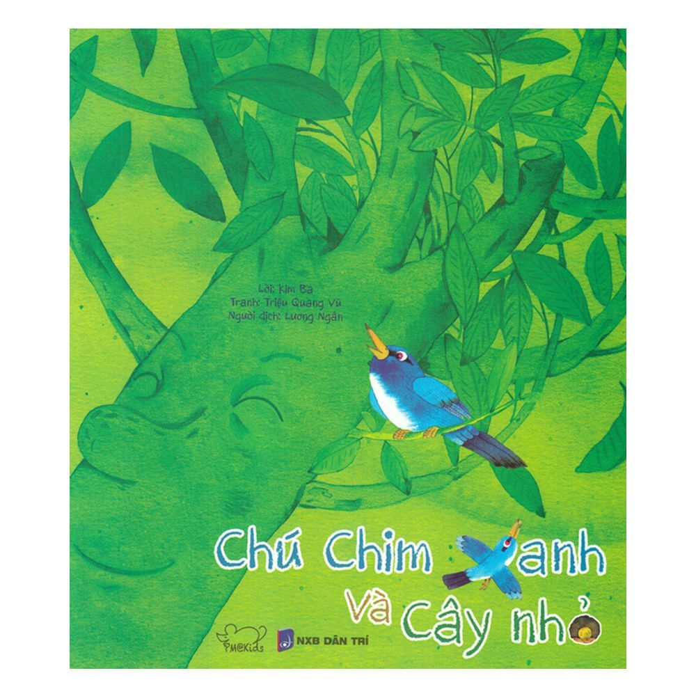 Chú Chim Xanh Và Cây Nhỏ