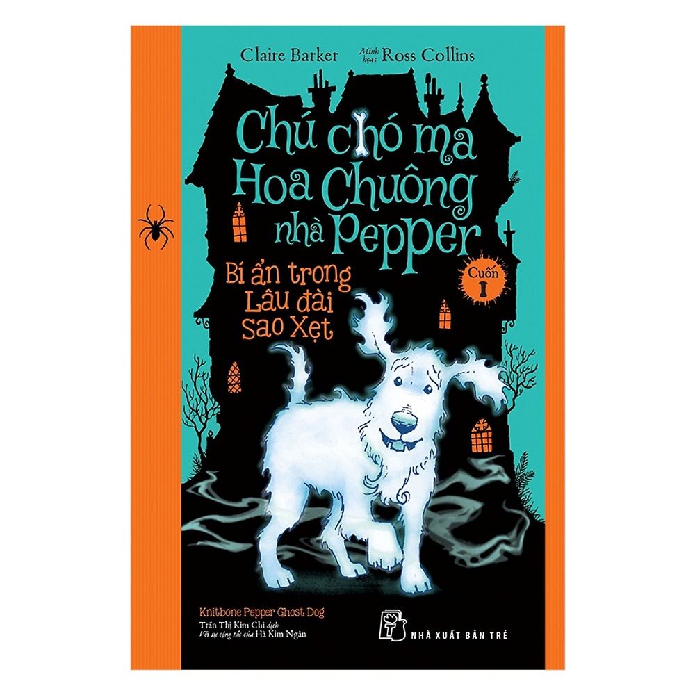 Chú Chó Ma Hoa Chuông Nhà Pepper - Tập 1: Bí Mật Lâu Đài Sao Xẹt