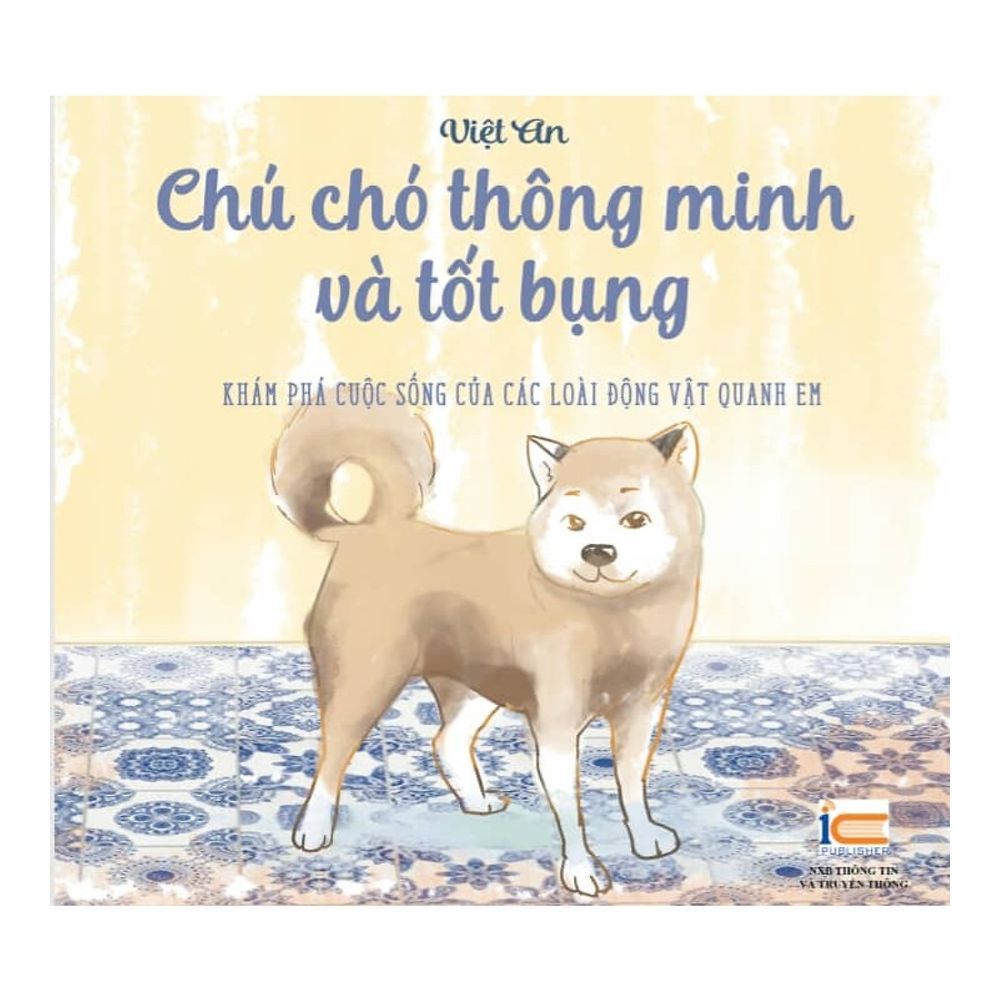 Chú Chó Thông Minh Và Tốt Bụng