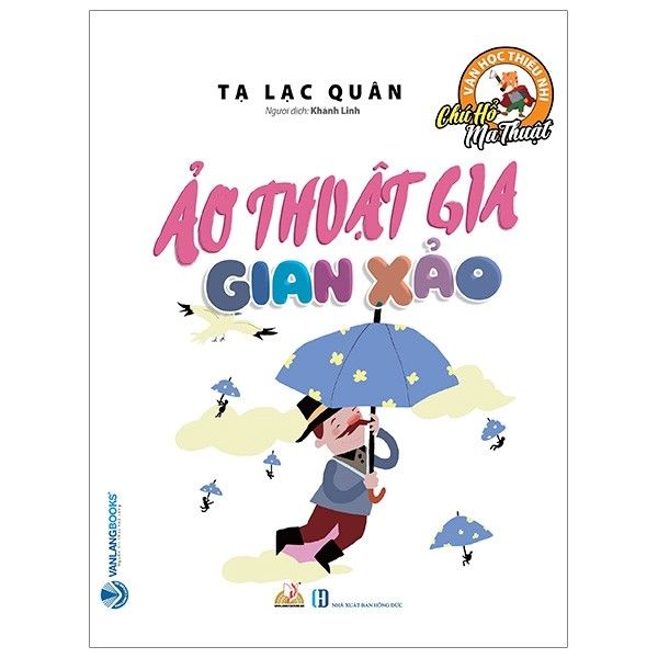 Chú Hổ Ma Thuật - Ảo Thuật Gia Gian Xảo