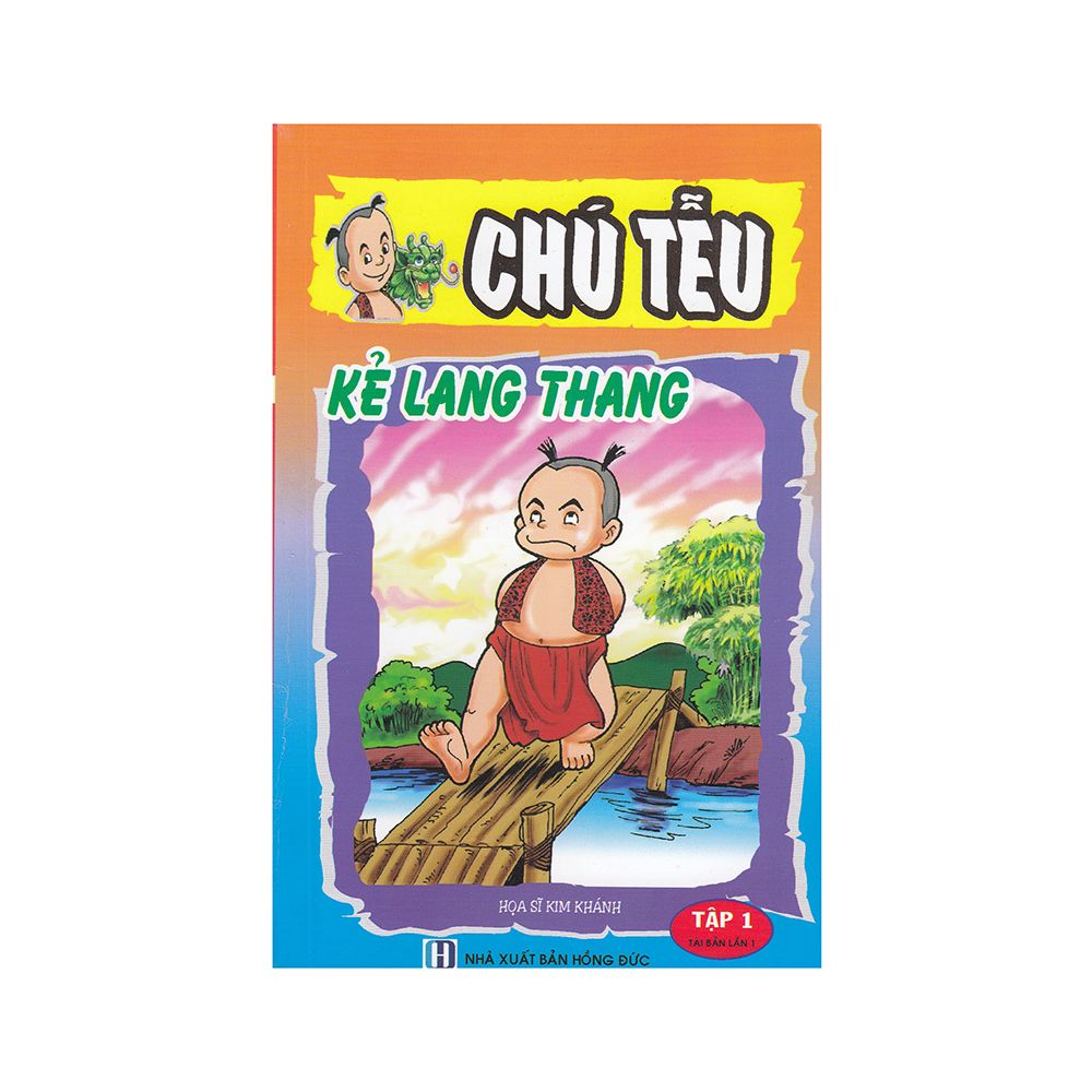 Chú Tễu - Tập 1: Kẻ Lang Thang