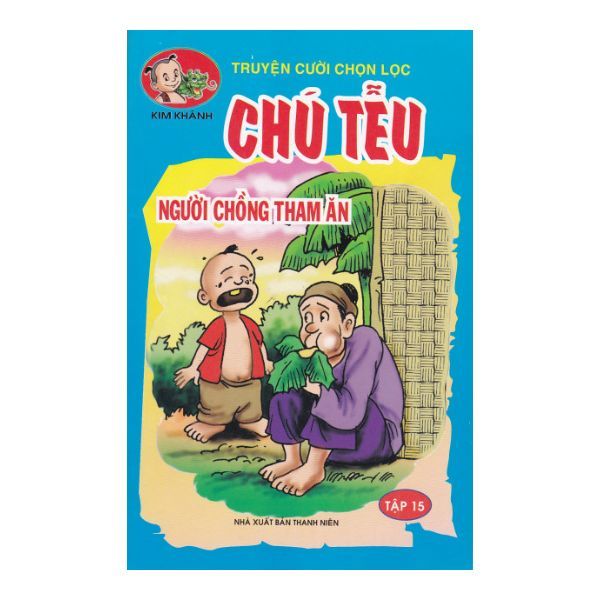 Chú Tễu - Tập 15: Người Chồng Tham Ăn