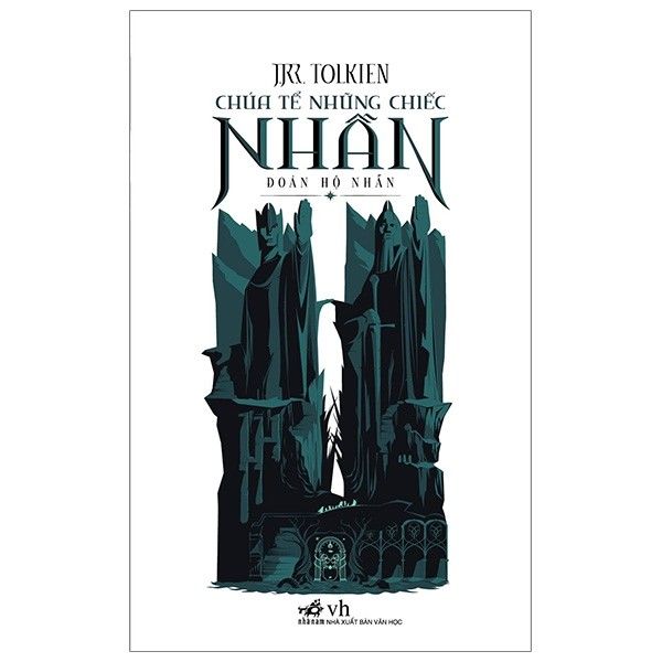 Chúa Tể Những Chiếc Nhẫn - Đoàn Hộ Nhẫn (Tái Bản 2019)
