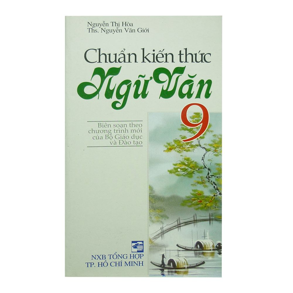 Chuẩn Kiến Thức Ngữ Văn Lớp 9