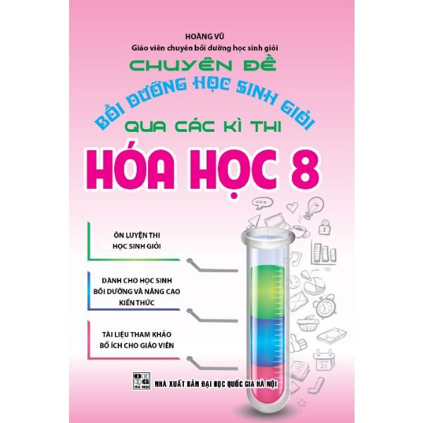 Chuyên Đề Bồi Dưỡng Học Sinh Giỏi Qua Các Kì Thi Hóa Học 8