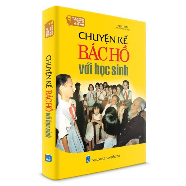 Chuyện Kể Bác Hồ Với Học Sinh