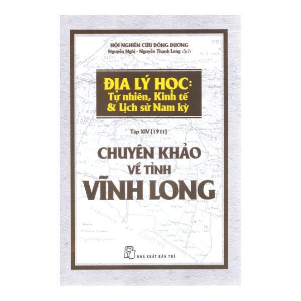 Chuyên Khảo Về Tỉnh Vĩnh Long