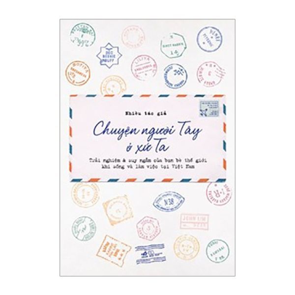 Chuyện Người Tây Ở Xứ Ta