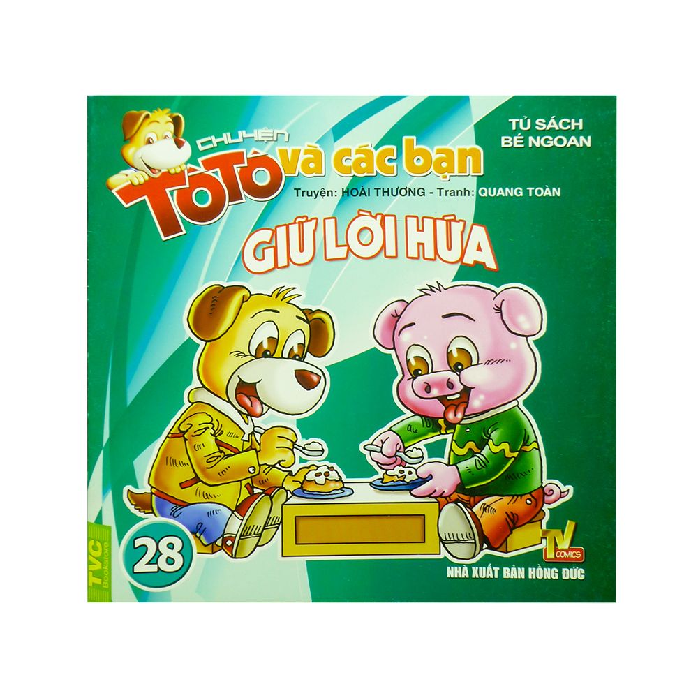 Chuyện TôTô Và Các Bạn - Giữ Lời Hứa