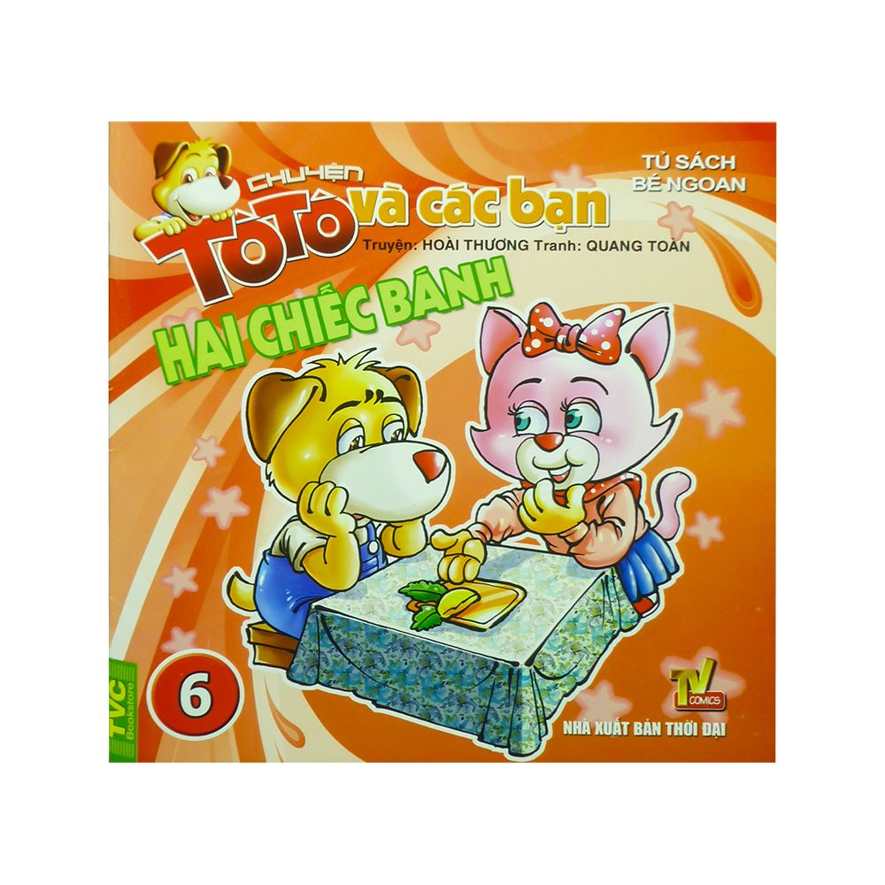 Chuyện TôTô Và Các Bạn - Hai Chiếc Bánh