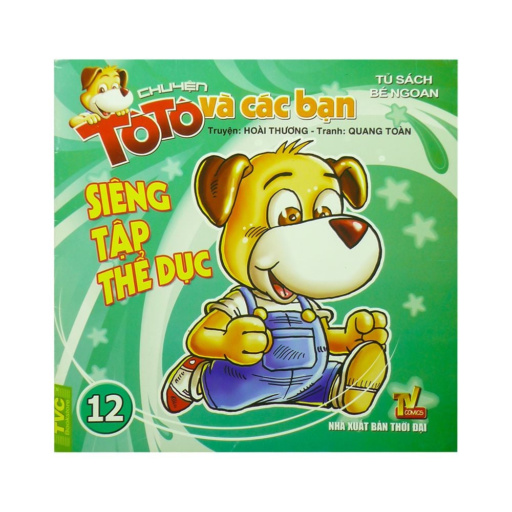 Chuyện TôTô Và Các Bạn - Siêng Tập Thể Dục