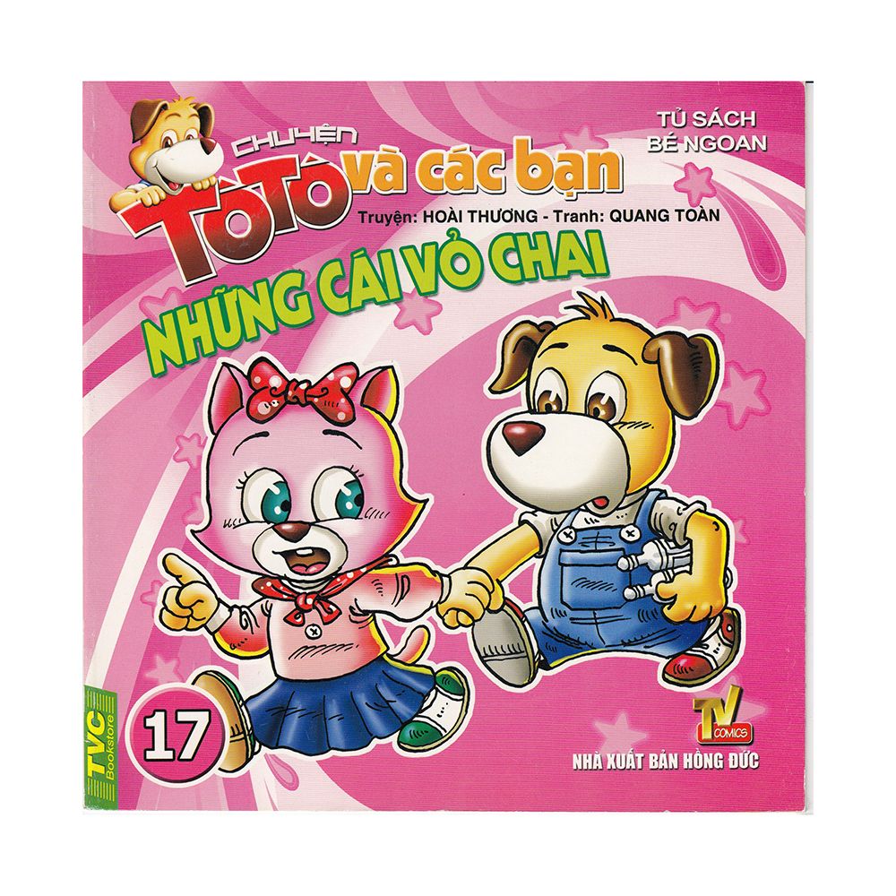 Chuyện TôTô Và Các Bạn (Tập 17): Những Cái Vỏ Chai
