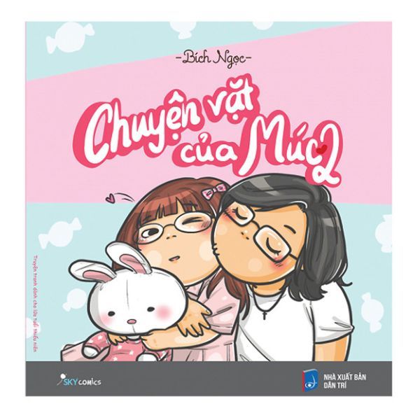 Chuyện Vặt Của Múc 2