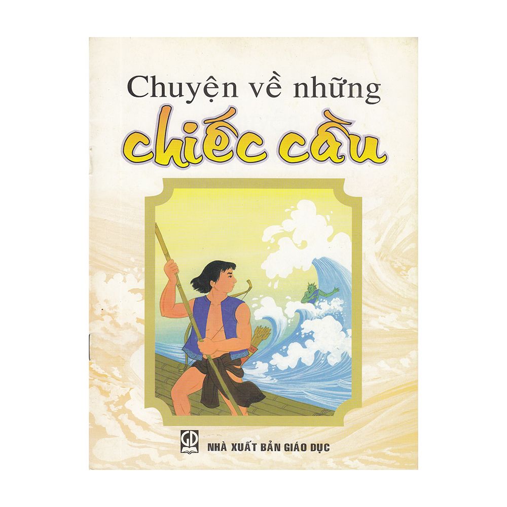 Chuyện Về Những Chiếc Cầu