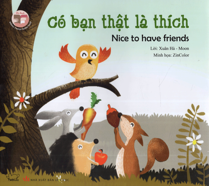 Có Bạn Thật Là Thích - Nice To Have Friends