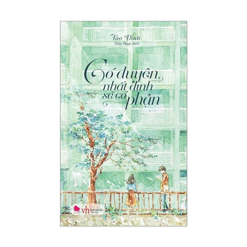 Có Duyên Nhất Định Sẽ Có Phận