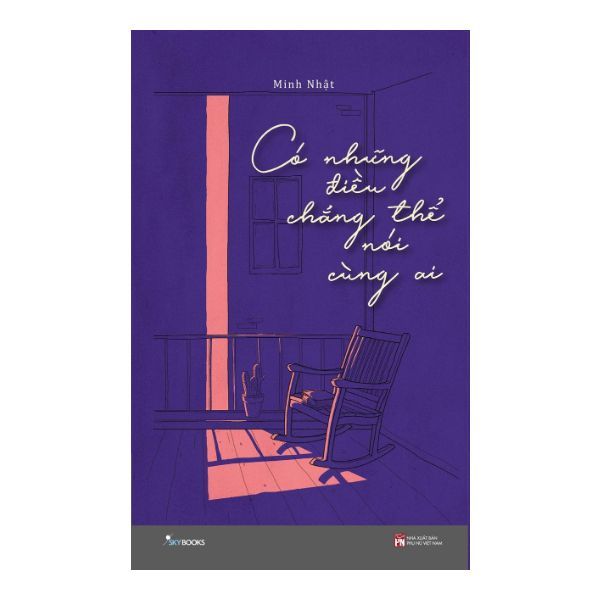 Có Những Điều Chẳng Thể Nói Cùng Ai