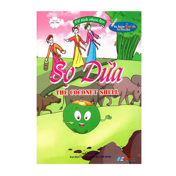Cổ Tích Chọn Lọc - Sọ Dừa (Song Ngữ Anh - Việt) - Kèm File Âm Thanh