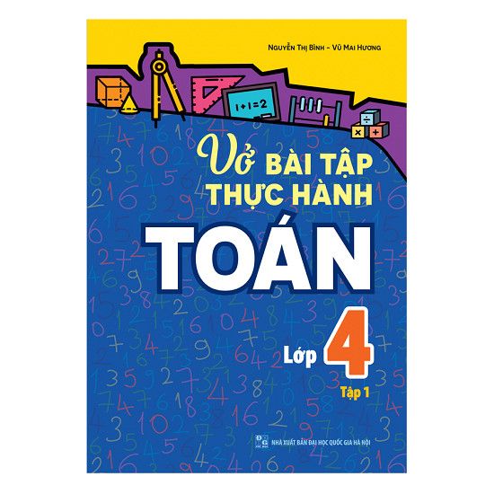 Combo Bài Tập Thực Hành Toán Và Vui Học Tiếng Việt 4