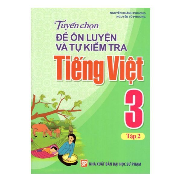 Combo Tuyển Chọn Ôn Luyện Toán Và Tiếng Việt 3 ( Bộ 4 Cuốn )
