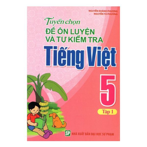 Combo Tuyển Chọn Ôn Luyện Toán Và Tiếng Việt 5 ( Bộ 4 Cuốn )