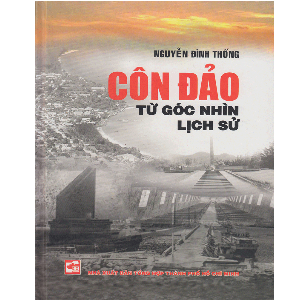 Côn Đảo Từ Góc Nhìn Lịch Sử (Bìa Cứng)