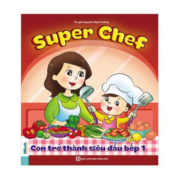 Super Chef: Con Trở Thành Siêu Đầu Bếp 1