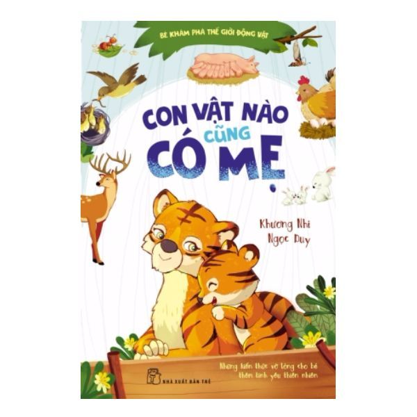 Con Vật Nào Cũng Có Mẹ