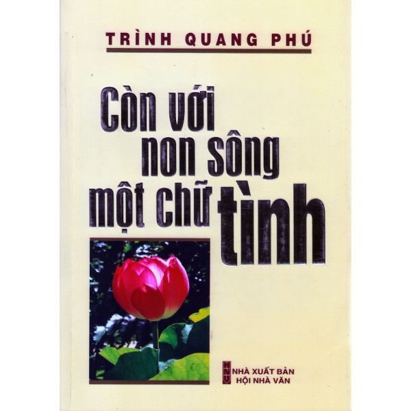 Còn Với Non Sông Một Chữ Tình