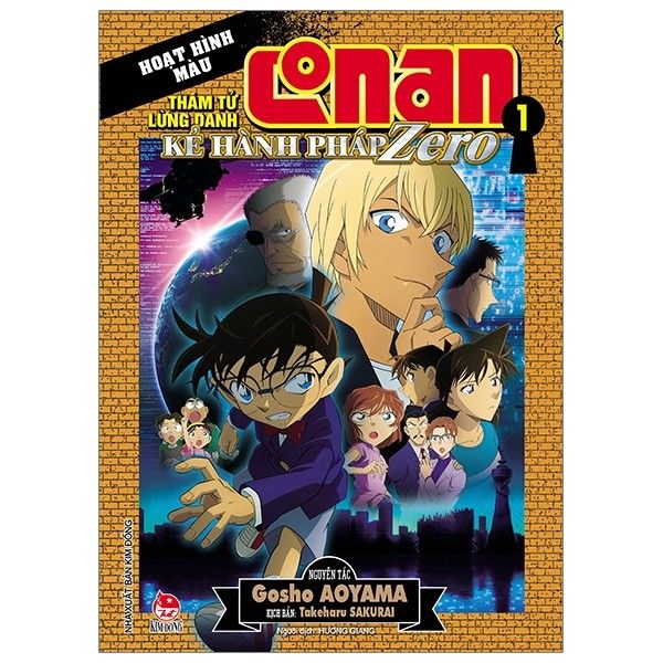 Conan Hoạt Hình Màu - Kẻ Hành Pháp Zero - Tập 1 - Gosho Aoyama, Takeharu Sakurai