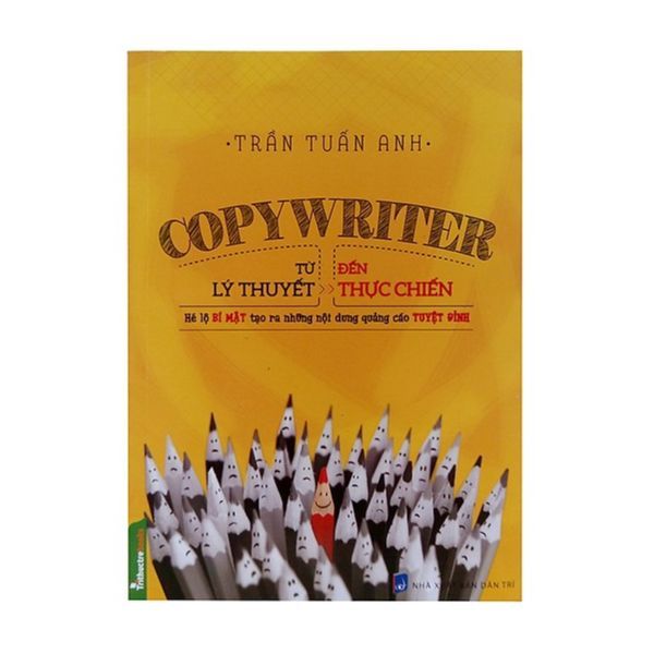 Copywriter Từ Lý Thuyết Đến Thực Chiến