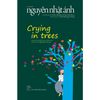  Crying In Trees - Nguyễn Nhật Ánh 