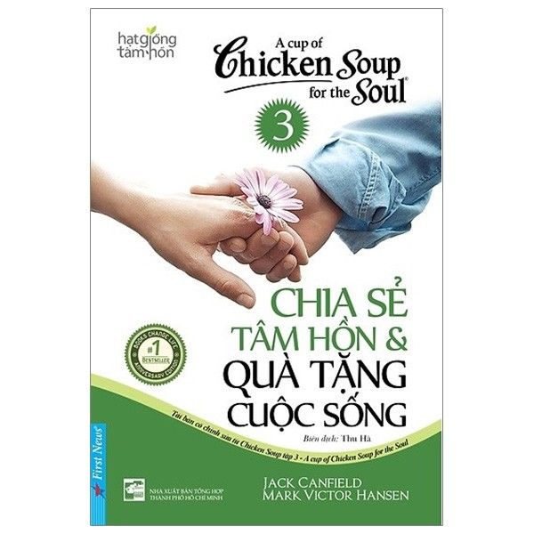 Chicken suop for the soul T3 Chia sẻ tâm hồn và quà tặng cuộc sống