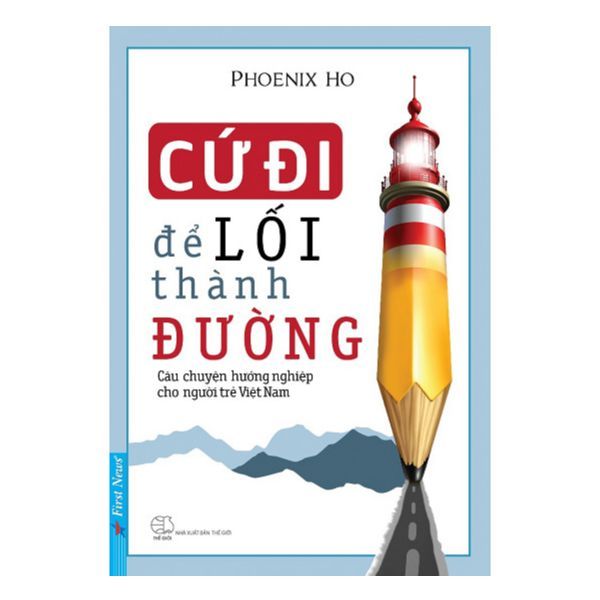 Cứ Đi Để Lối Thành Đường
