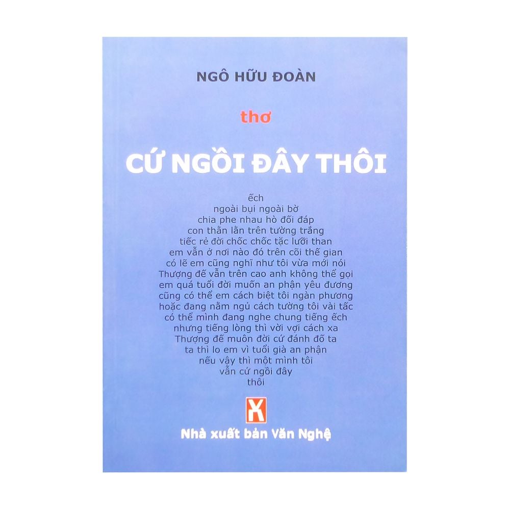 Cứ Ngồi Đây Thôi - Thơ