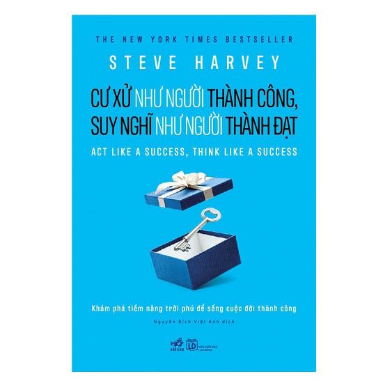 Cư xử như người thành công, suy nghĩ như người thành đạt