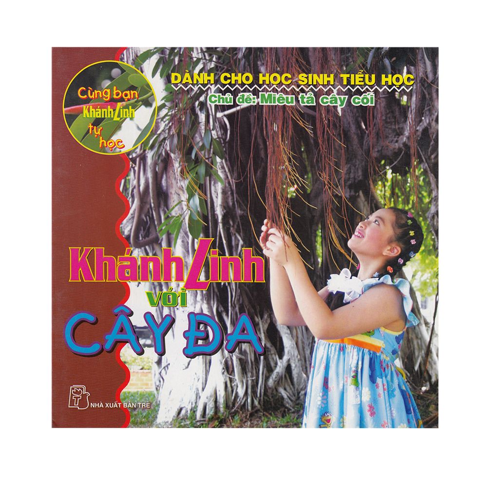 Cùng Bạn Khánh Linh Tự Học - Khánh Linh Với Cây Đa