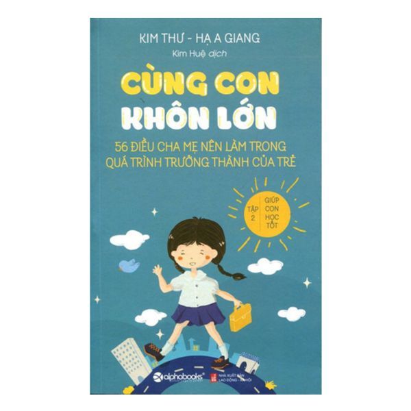 Cùng Con Khôn Lớn (Tập 2)