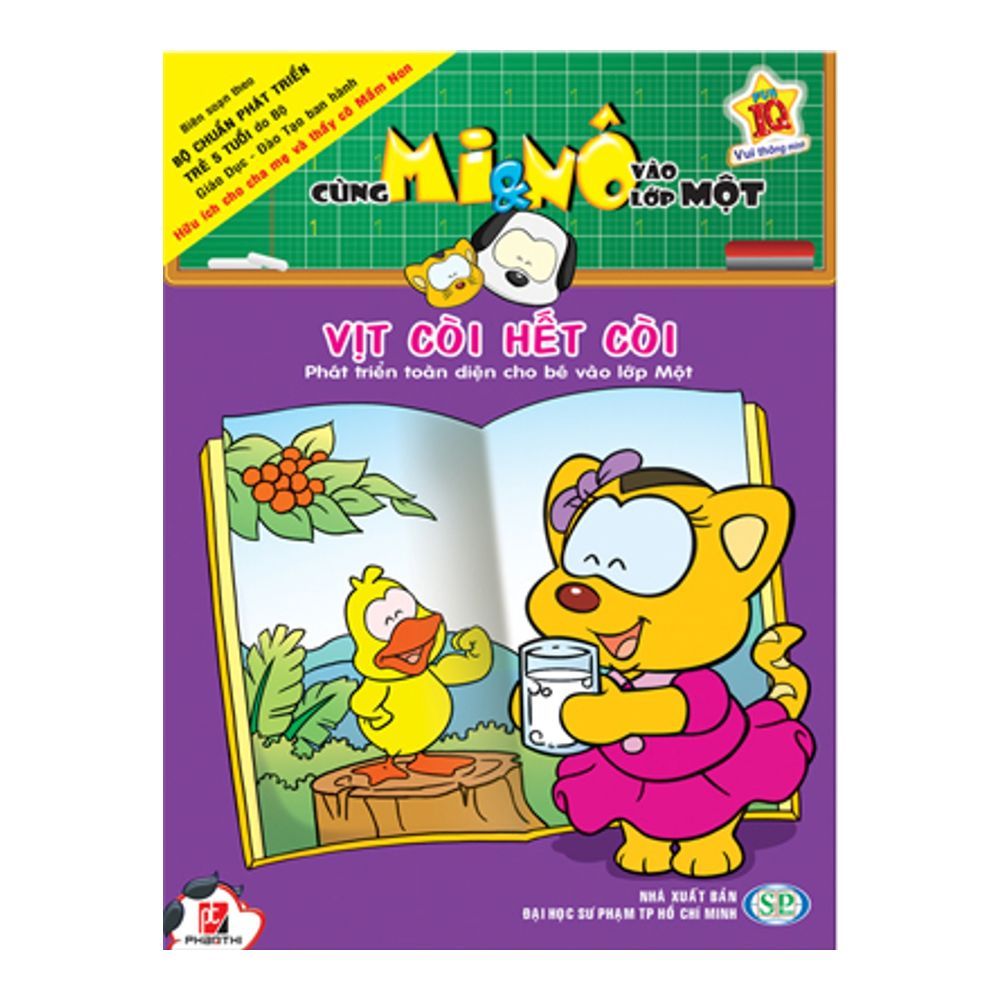 Cùng Mi & Nô Vào Lớp Một: Vịt Còi Hết Còi
