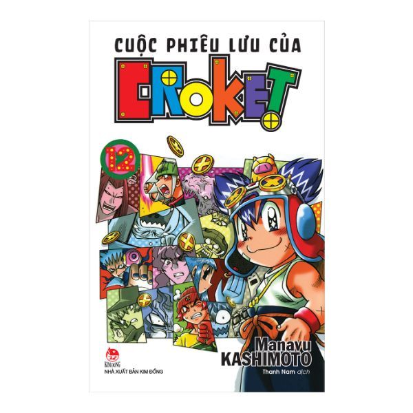 Cuộc Phiêu Lưu Của Croket - Tập 12