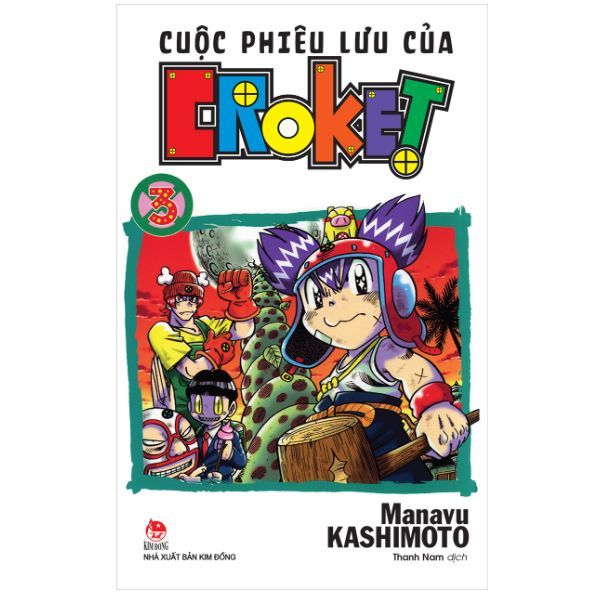Cuộc Phiêu Lưu Của Croket - Tập 3