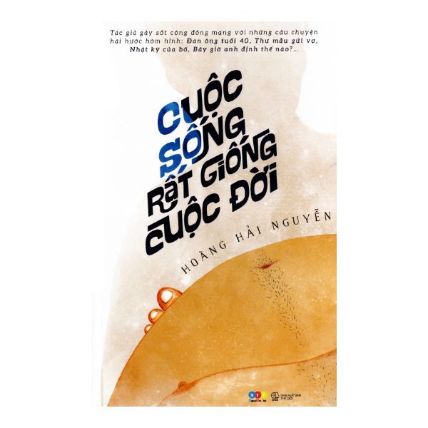 Cuộc sống rất giống cuộc đời