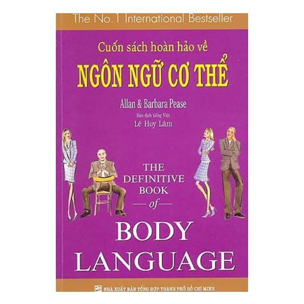 Cuốn Sách Hoàn Hảo Về Ngôn Ngữ Cơ Thể - Body Language